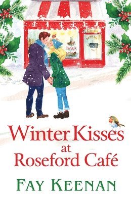 Winter Kisses at Roseford Caf 1