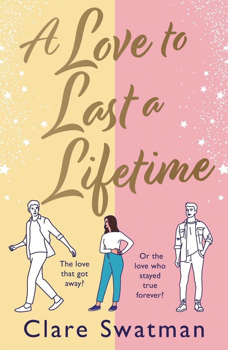 Clare Swatman - Love to Last a Lifetime, Häftad