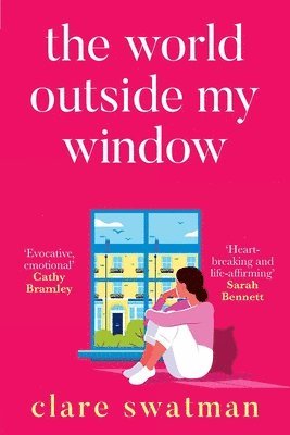 Clare Swatman - World Outside My Window, Häftad