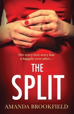 Amanda Brookfield - Split, Häftad