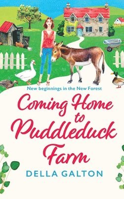 Coming Home to Puddleduck Farm 1