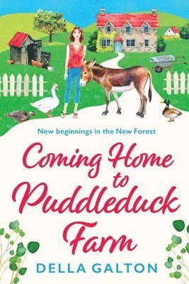 Coming Home to Puddleduck Farm 1