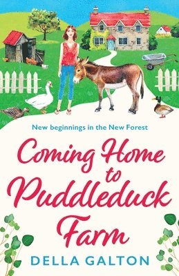 Coming Home to Puddleduck Farm 1