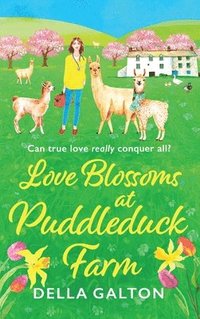 bokomslag Love Blossoms at Puddleduck Farm