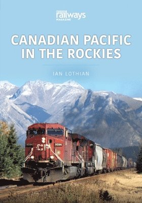 bokomslag Canadian Pacific in the Rockies