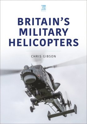 Britain's Military Helicopters 1