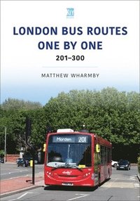 bokomslag London Bus Routes One by One: 201-300