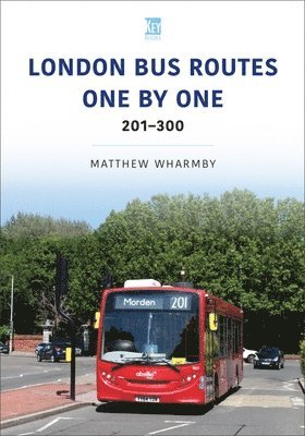 bokomslag London Bus Routes One by One: 201-300