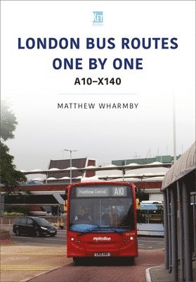 London Bus Routes One by One: A10-X140 1