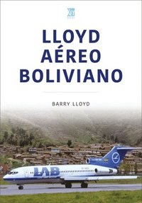 bokomslag Lloyd Aereo Boliviano