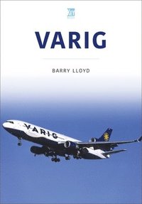 bokomslag Varig: Star of Brazil