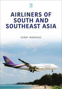 bokomslag Airliners of South and Southeast Asia