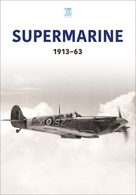 bokomslag Supermarine 1913-63