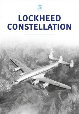 Key Publishing - Lockheed Constellation, Häftad