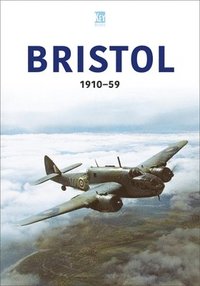 bokomslag Bristol 1910-59