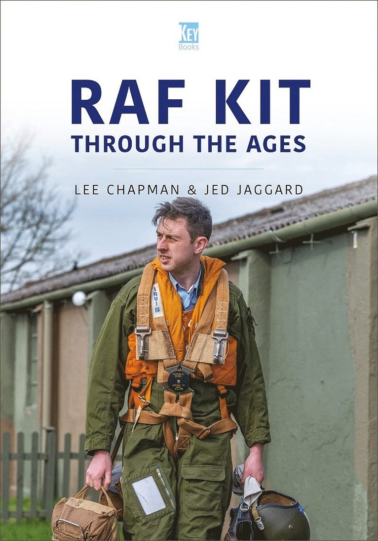 Lee Chapman, Jed Jaggard - RAF Kit Through the Ages, Häftad