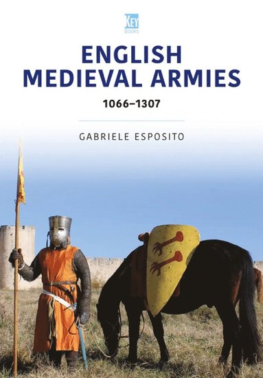 bokomslag English Medieval Armies