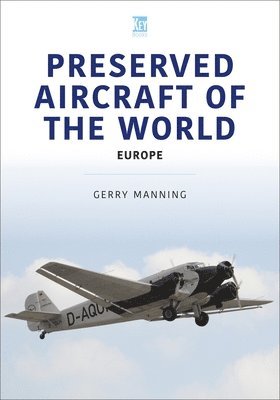 Preserved Aircraft of the World 1