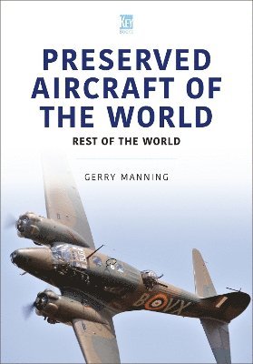 Preserved Aircraft of the World 1