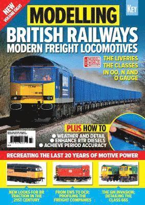Modelling British Railways: Modern Freight Locomotives