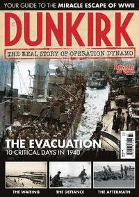 bokomslag DUNKIRK (The Real Story Of Operation Dynamo)