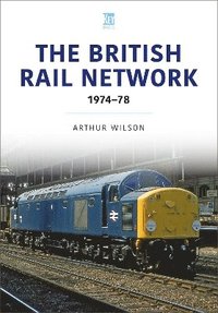 bokomslag The British Rail Network