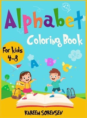 Alphabet Coloring Book for Kids 4-8 1