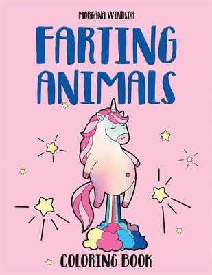 Morgana Windsor - Farting Animals Coloring book, Häftad