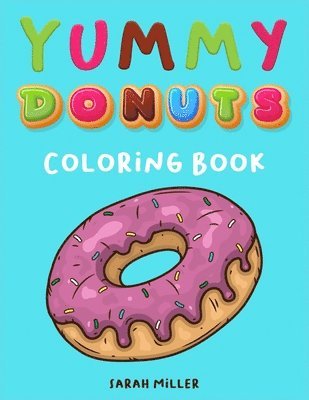 bokomslag Yummy Donuts Coloring Book