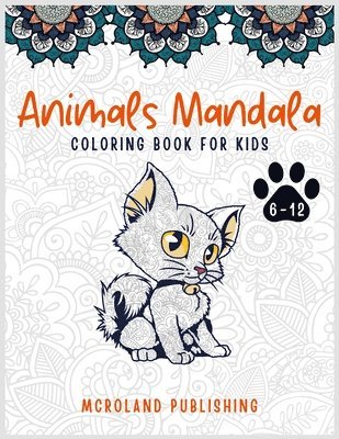bokomslag Animals mandala coloring book for kids 6-12