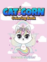 bokomslag Caticorn Coloring book for kids 4-8