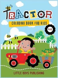 bokomslag Tractor coloring book for kids 4-8