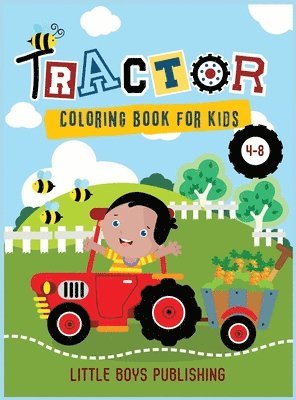 bokomslag Tractor coloring book for kids 4-8