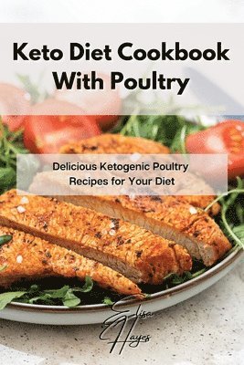 Keto Diet Cookbook With Poultry 1