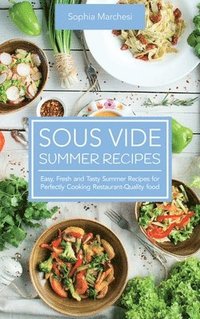 bokomslag Sous Vide Summer Recipes