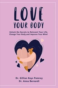 bokomslag Love Your Body