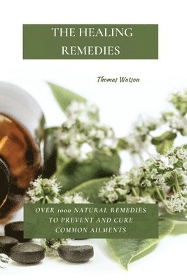 bokomslag Healing Remedies