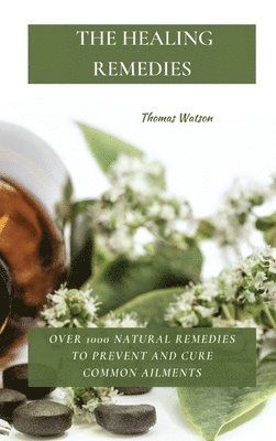 bokomslag Healing Remedies