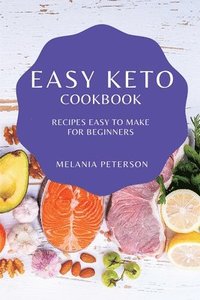 bokomslag Easy Keto Cookbook