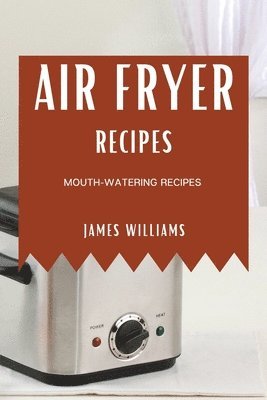 bokomslag Air Fryer Recipes