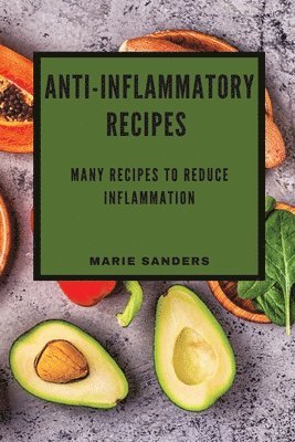 bokomslag Anti-Inflammatory Recipes