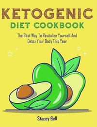 bokomslag Ketogenic Diet Cookbook