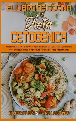 Libro De Cocina De La Dieta Cetogénica