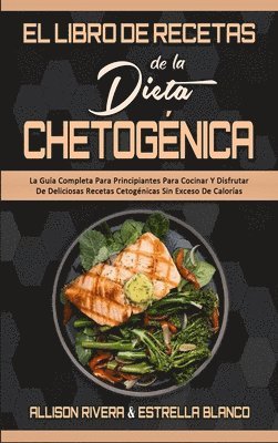 El Libro De Recetas De La Dieta Chetognica 1