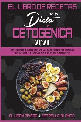 bokomslag El Libro De Recetas De La Dieta Cetognica 2021