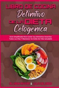 bokomslag Libro De Cocina Definitivo De La Dieta Cetognica