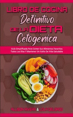 Libro De Cocina Definitivo De La Dieta Cetognica 1