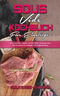 Sous Vide Kochbuch fr Einsteiger 1