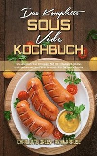 bokomslag Das Komplette Sous Vide Kochbuch