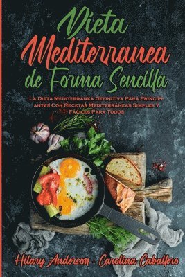 bokomslag Dieta Mediterránea De Forma Sencilla